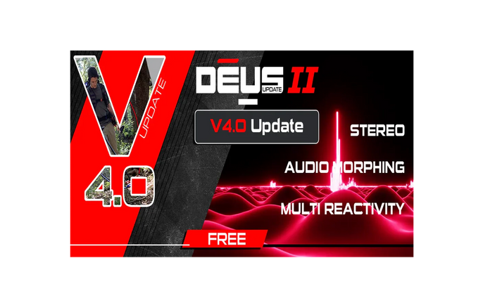 Mise à jour XP DEUS II version 4.0 mettant en avant les nouvelles fonctionnalités audio stéréo, audio morphing et multi-réactivité.